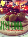 Just Cook Winter Flavours book summary, reviews and download