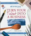 Turn Your Talent into a Business sinopsis y comentarios