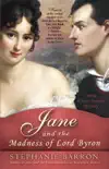 Jane and the Madness of Lord Byron synopsis, comments