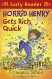 Horrid Henry Gets Rich Quick sinopsis y comentarios