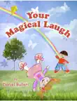 Your Magical Laugh synopsis, comments