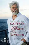 Captain Paul Watson synopsis, comments