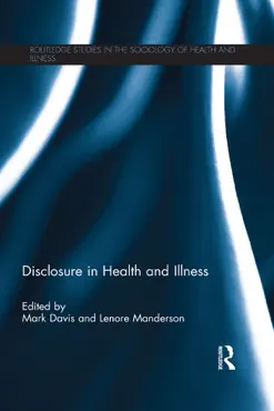 disclosure in health and illness book cover image