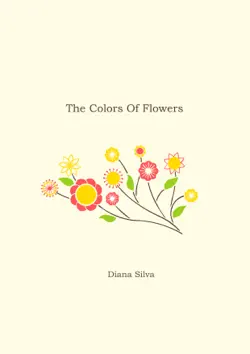 the colors of flowers imagen de la portada del libro