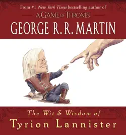 the wit & wisdom of tyrion lannister book cover image