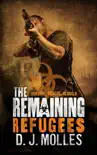The Remaining: Refugees sinopsis y comentarios
