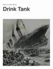 The Drink Tank 381 synopsis, comments