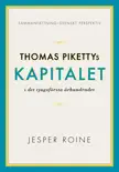 Kapitalet i det 21:a århundradet av Thomas Piketty - sammanfattning och svenskt perspektiv (Capital sinopsis y comentarios