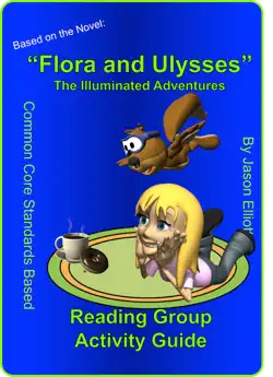 flora and ulysses reading activity guide book cover image