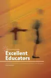 Excellent Educators: A Wise Giver's Guide to Cultivating Great Teachers and Principals