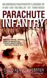 Parachute Infantry book summary, reviews and download