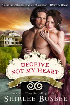 deceive not my heart (the louisiana ladies series, book 1) book cover image