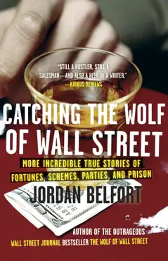 catching the wolf of wall street imagen de la portada del libro