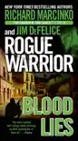 Rogue Warrior: Blood Lies sinopsis y comentarios