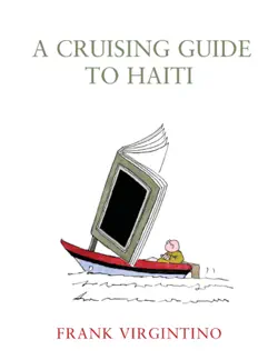 a cruising guide to haiti imagen de la portada del libro