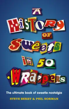 a history of sweets in 50 wrappers book cover image