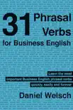 31 Phrasal Verbs for Business English sinopsis y comentarios