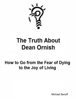 the truth about dean ornish imagen de la portada del libro