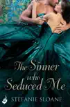 The Sinner Who Seduced Me: Regency Rogues Book 3 sinopsis y comentarios
