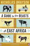 A Guide to the Beasts of East Africa synopsis, comments