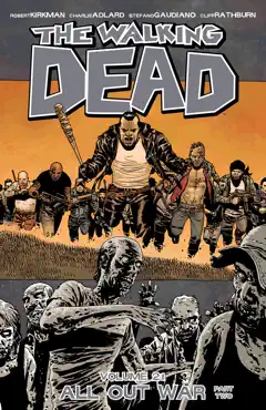 the walking dead, vol. 21: all out war part 2 book cover image