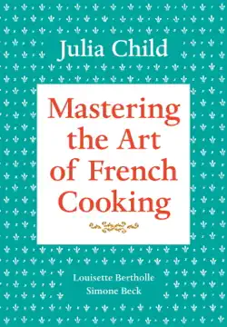 mastering the art of french cooking, volume 1 book cover image