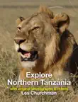 Explore the Parks of Northern Tanzania synopsis, comments