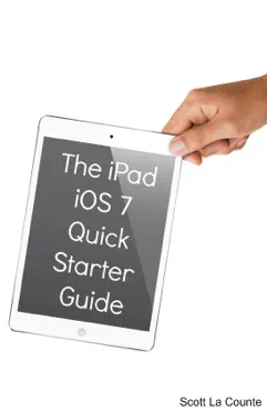 the ipad ios 7 quick starter guide imagen de la portada del libro