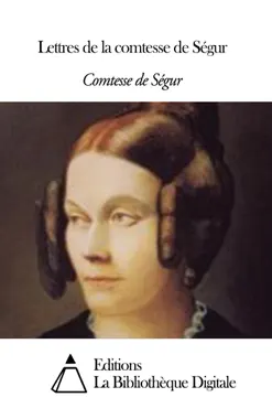 lettres de la comtesse de ségur imagen de la portada del libro