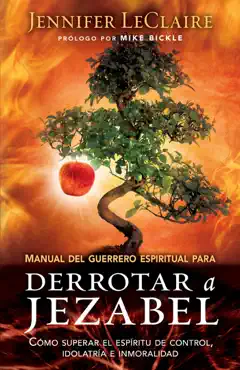 manual del guerrero espiritual para derrotar a jezabel book cover image