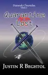 Quarantine Lost synopsis, comments