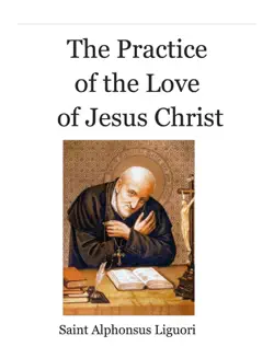 the practice of the love of jesus christ book cover image