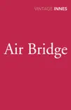Air Bridge sinopsis y comentarios
