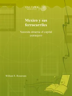mexico y sus ferrocarriles imagen de la portada del libro