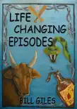 Life Changing Episodes synopsis, comments