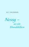 Nessy - so ein Hundeleben synopsis, comments