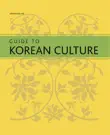 Guide to Korean Culture synopsis, comments