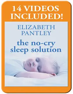the no-cry sleep solution: gentle ways to help your baby sleep through the night : foreword by william sears, m.d. book cover image