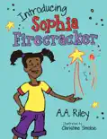Introducing Sophia Firecracker reviews