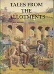 Tales From The Allotments synopsis, comments