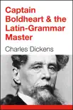 Captain Boldheart & the Latin-Grammar Master