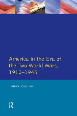 the longman companion to america in the era of the two world wars, 1910-1945 book cover image