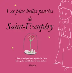 les plus belles pensées d'antoine de saint-exupéry imagen de la portada del libro