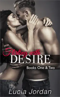 flirting with desire, books one and two - special edition book cover image