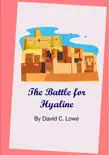The Battle for Hyaline synopsis, comments