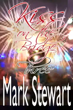 kiss on the bridge three book cover image