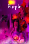 Purple synopsis, comments