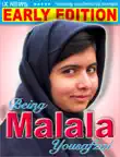 Being Malala Yousafzai (Early Edition) sinopsis y comentarios