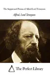 The Suppressed Poems of Alfred Lord Tennyson sinopsis y comentarios