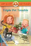 Triple Pet Trouble book summary, reviews and download